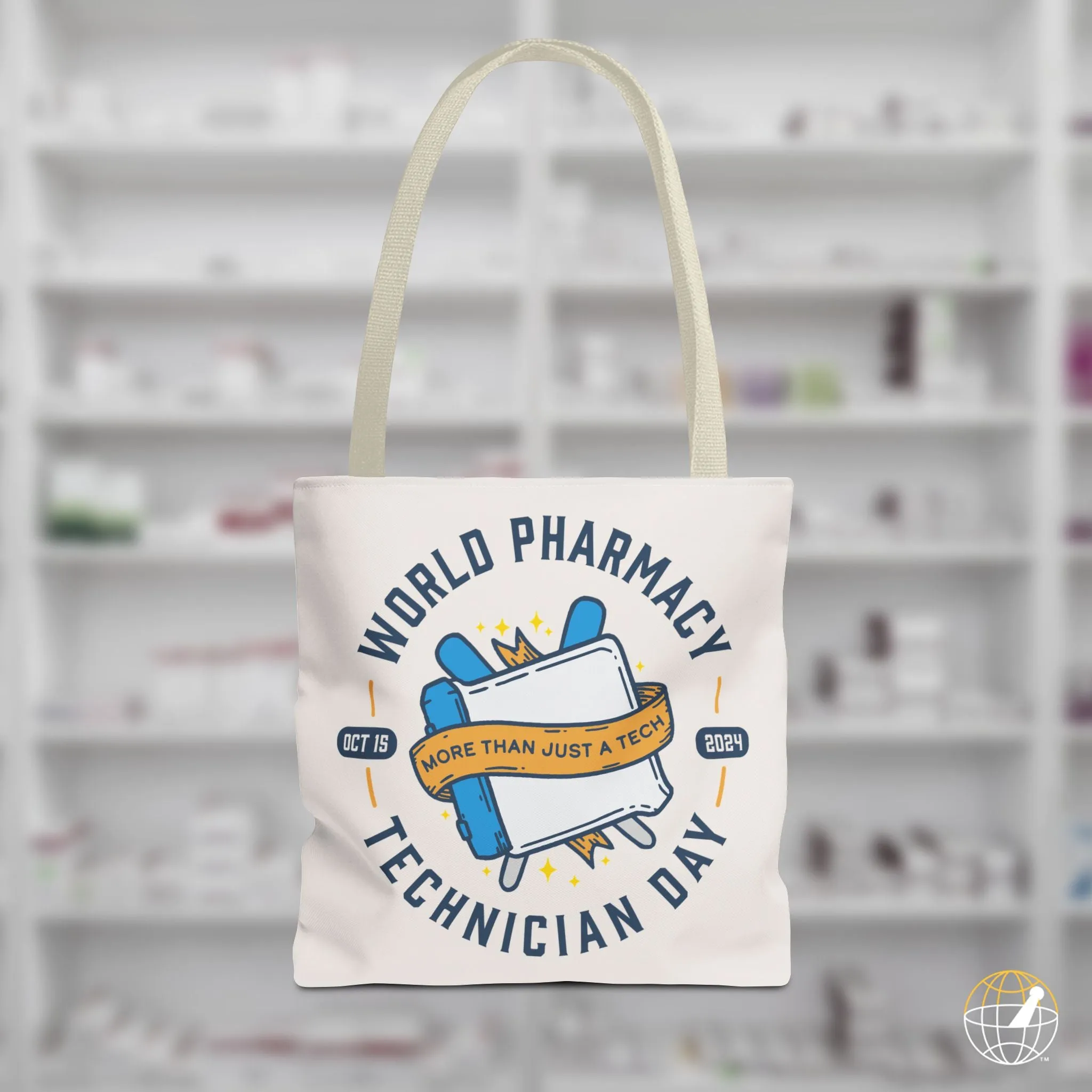 More Than Just A Tech: Pharmacy Technician Day 2024 Tote Bag // Counting Tray Edition