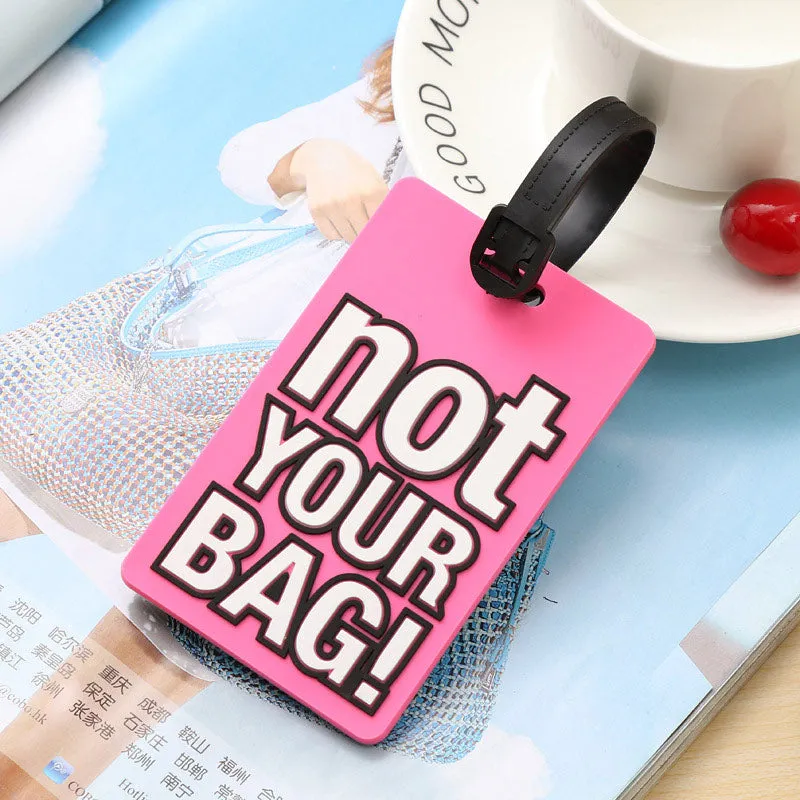 Silicon Luggage Tag "not YOUR BAG"